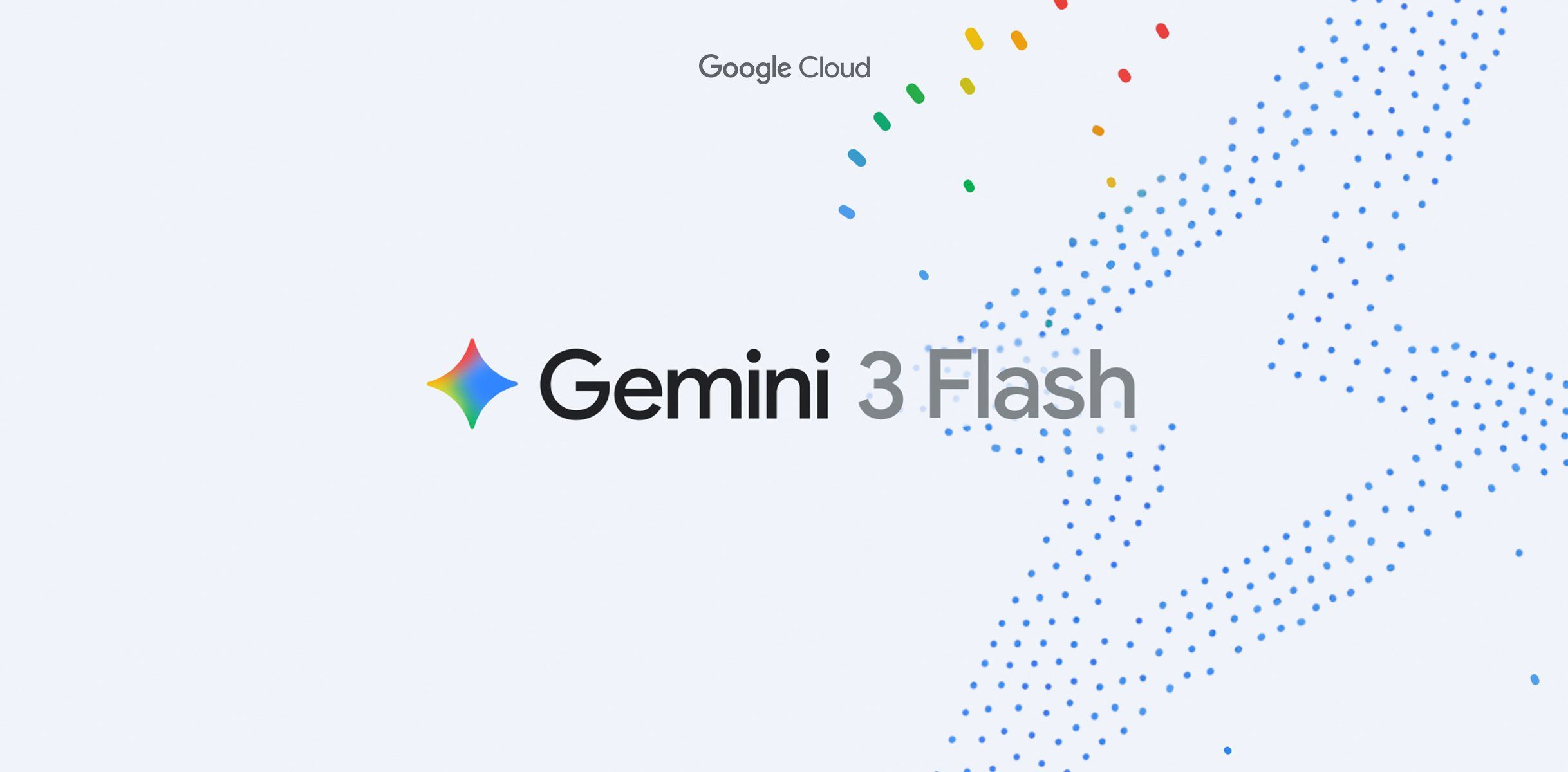 Gemini 3 Flash: Frontier Intelligence Built for Speed at a Fraction of the Cost