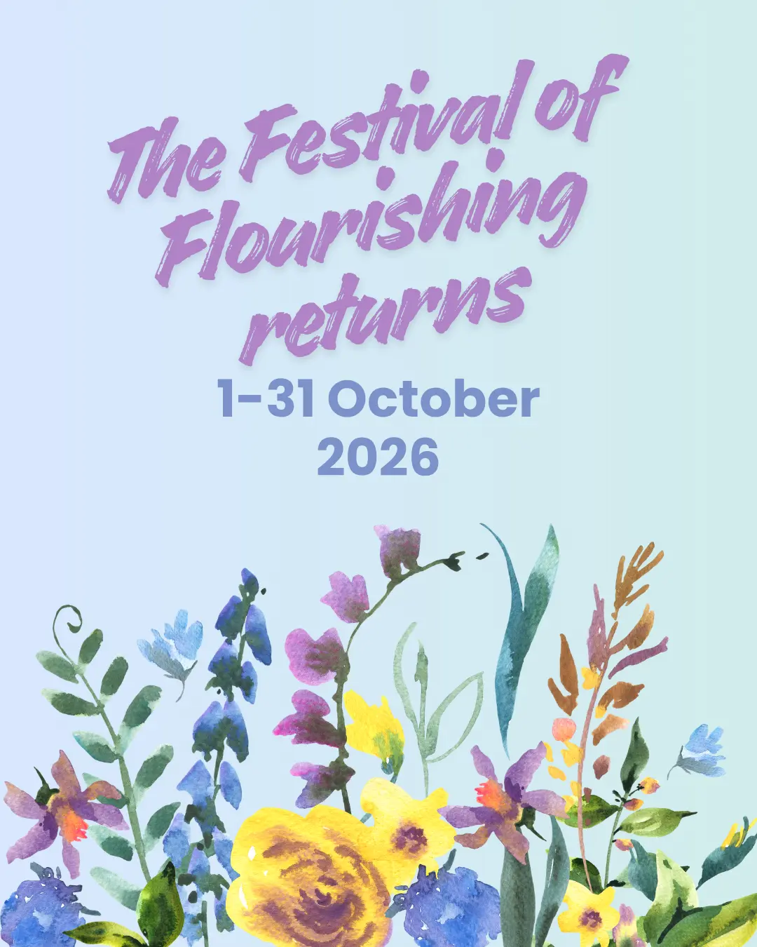 Festival of Flourishing runs throughout October 2026
