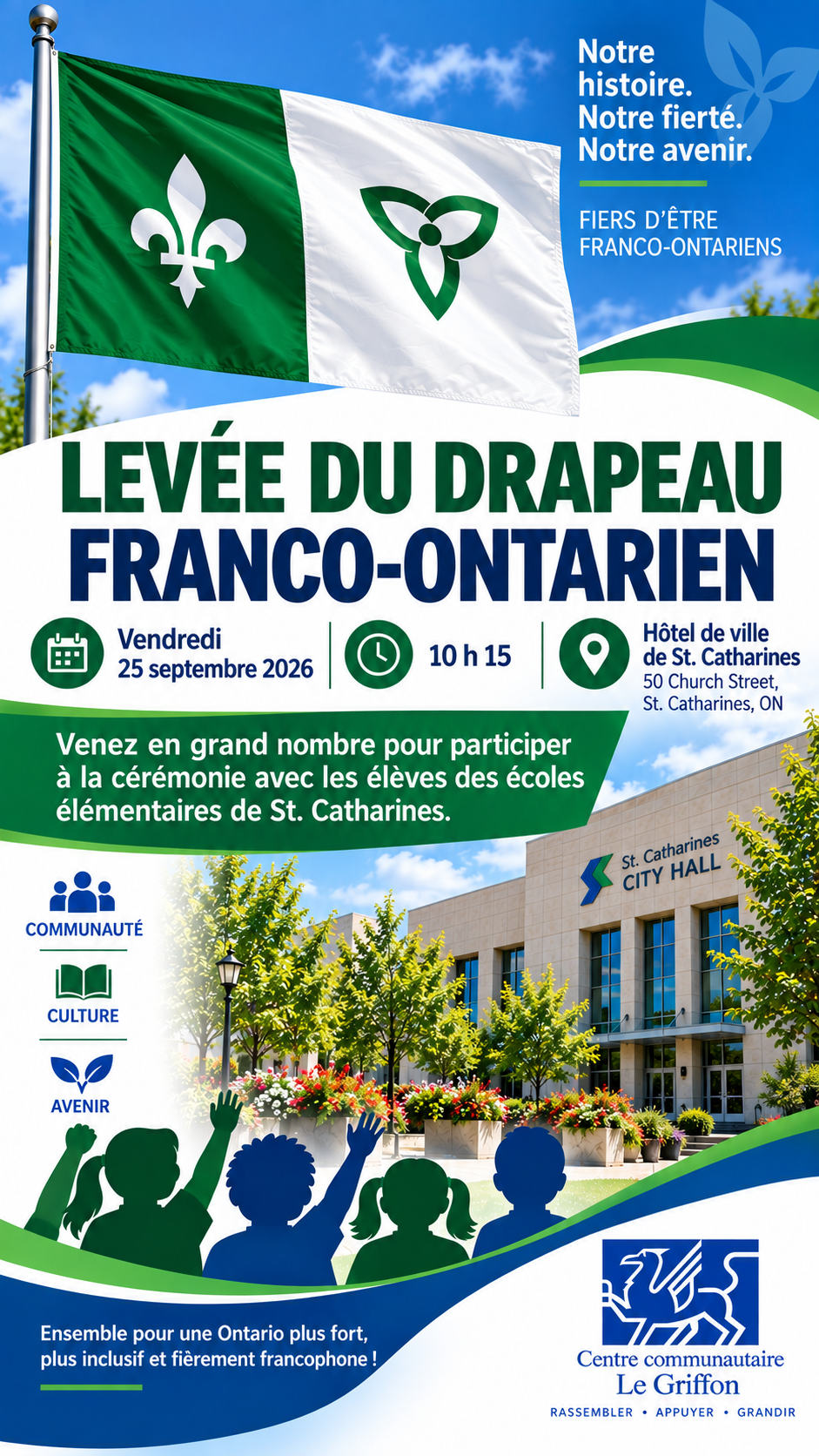 Venez en grand nombre pour participer à la cérémonie avec les élèves des écoles élémentaires de St. Catharines.
