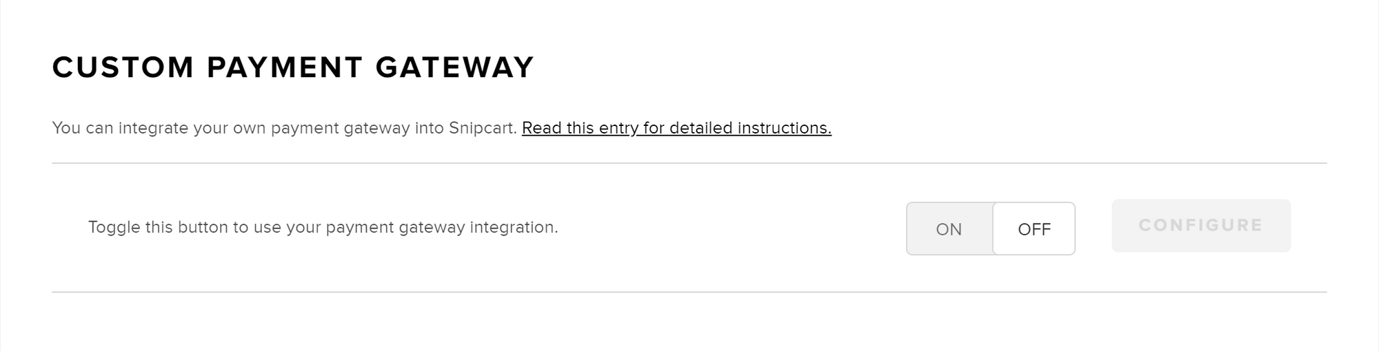 Custom payment gateway toggle in Snipcart dashboard