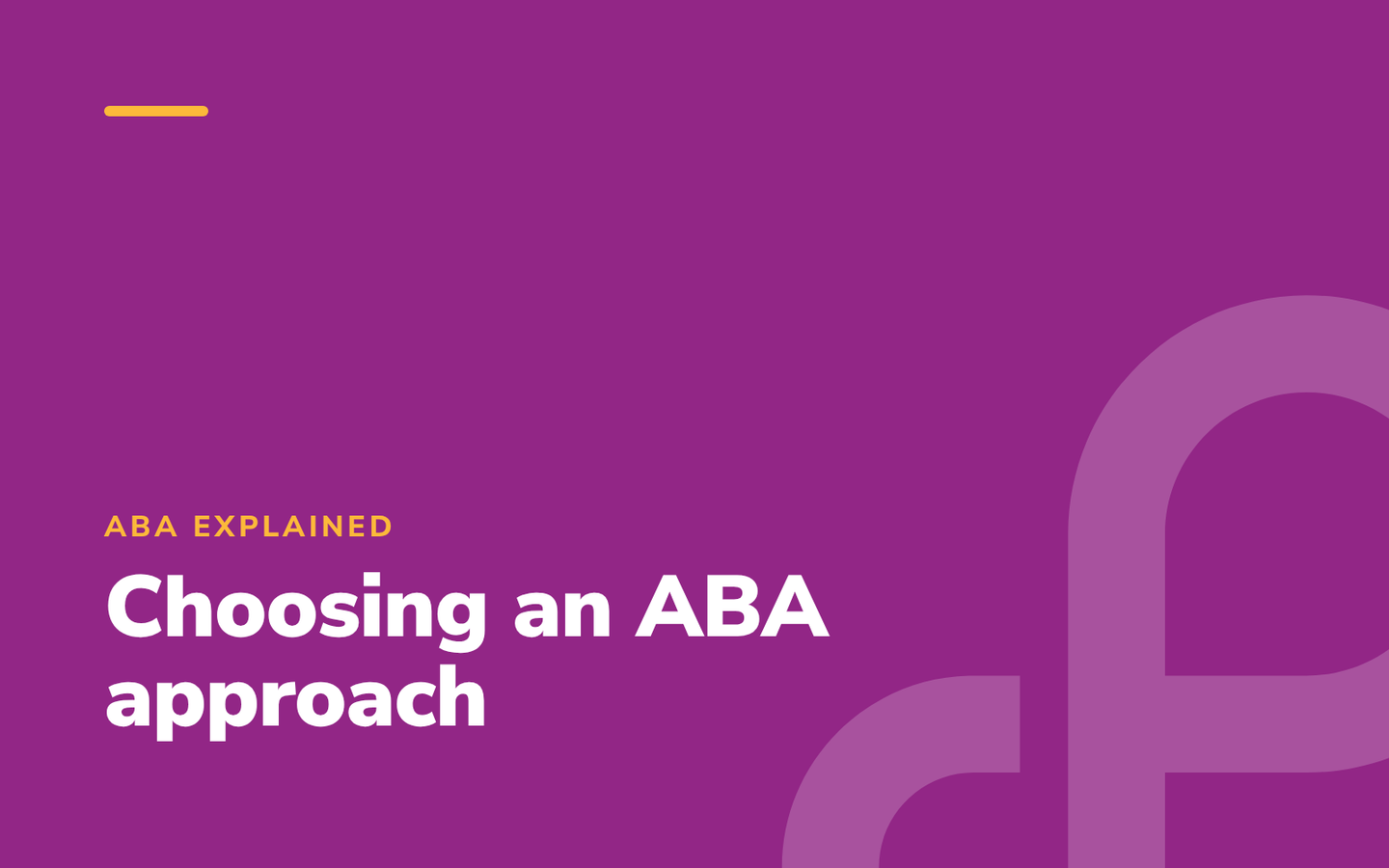 ABA Approach
