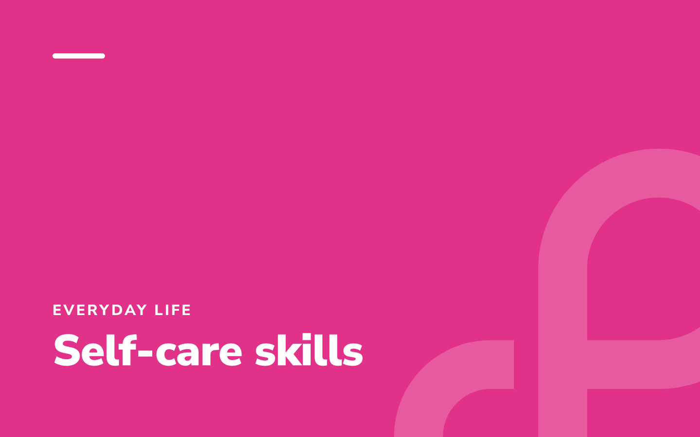 Self-Care Skills