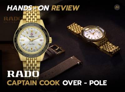 Cover image for Hands-on Review นาฬิกาสุดพิเศษ RADO Captain Cook Over-Pole Limited Edition 2025