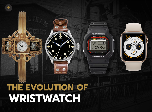  Evolution of Wristwatch วิวัฒนาการของนาฬิกาข้อมือ จากยุคสงครามโลกสู่ Smart Watch | Auction House