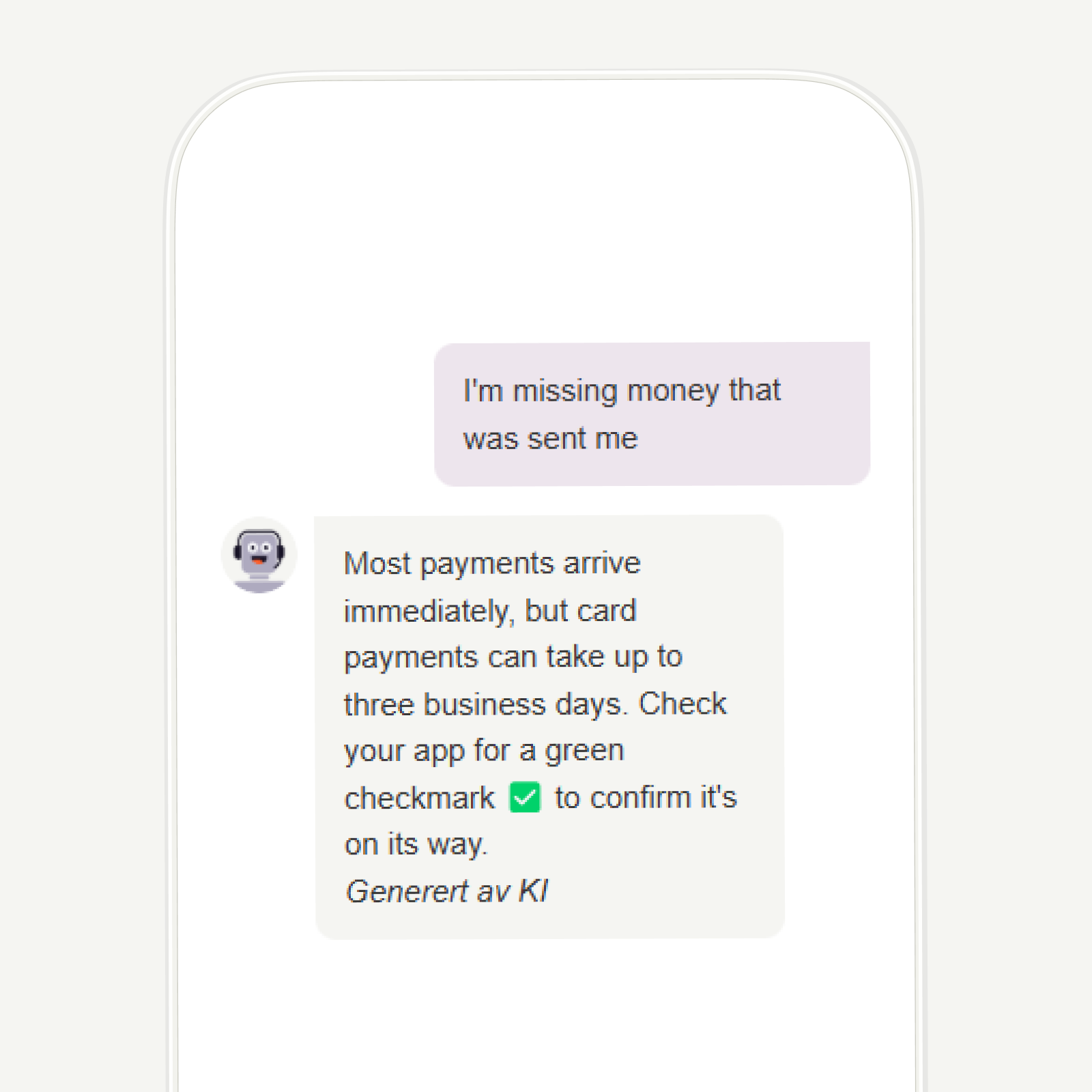 a phone screen shows a message that says "I'm missing money that was sent to me"