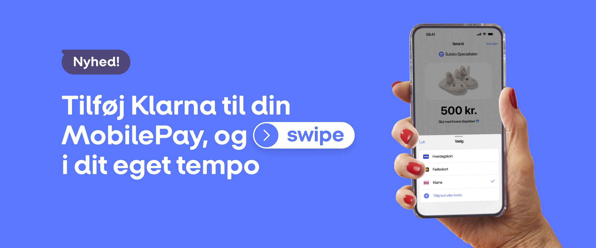 A hand holds a smartphone displaying the MobilePay app with Klarna as a payment option, alongside text in Danish promoting adding Klarna to MobilePay.