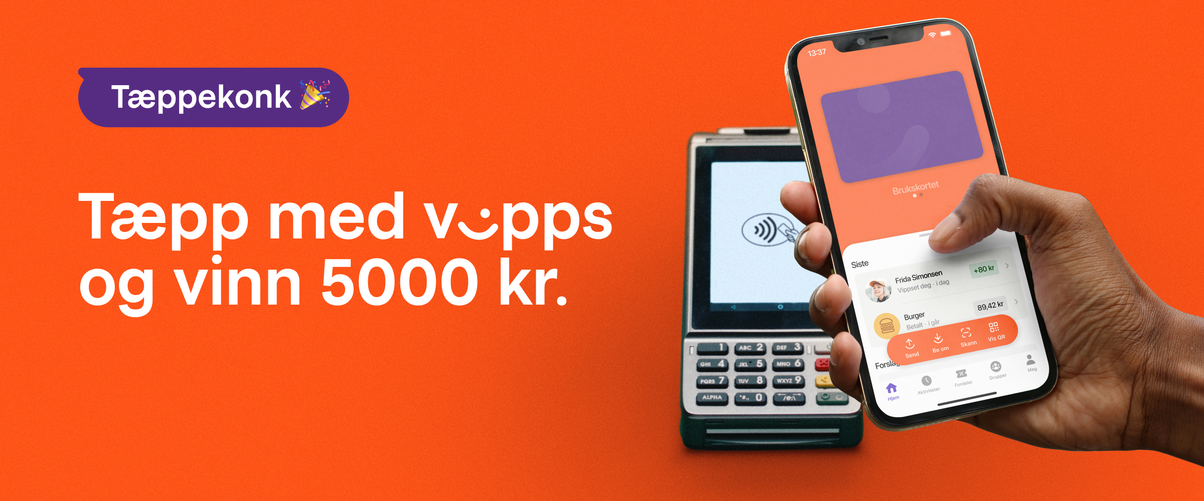 A hand holds a smartphone displaying a payment app near a contactless payment terminal. Norwegian text promotes tapping with Vipps to win 5000 kr.