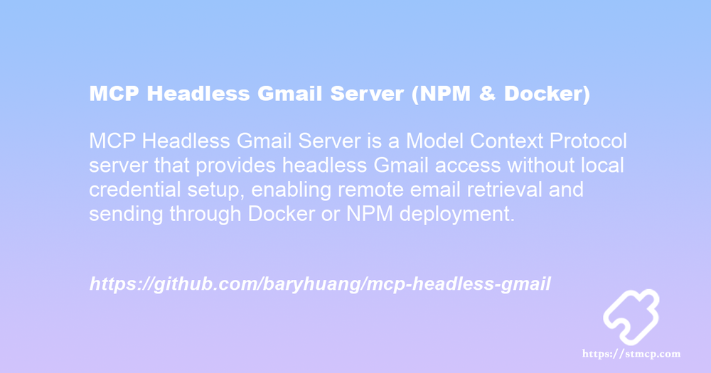 Open Graph image for MCP Headless Gmail Server (NPM & Docker)