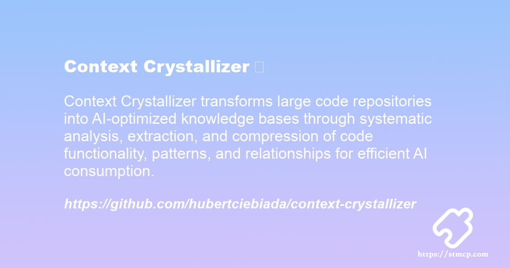 Open Graph image for Context Crystallizer 💎