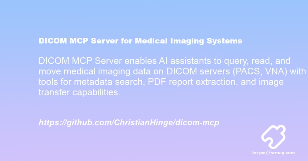 Open Graph image for DICOM MCP Server for Medical Imaging Systems