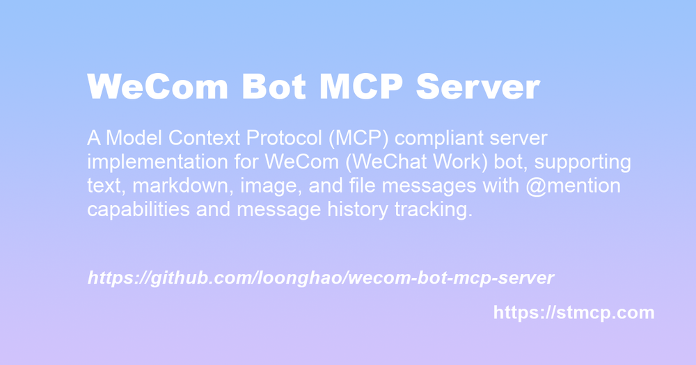 Open Graph image for WeCom Bot MCP Server