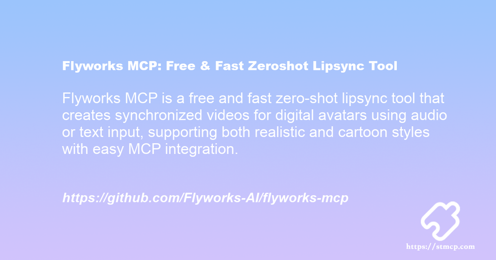 Open Graph image for Flyworks MCP: Free & Fast Zeroshot Lipsync Tool