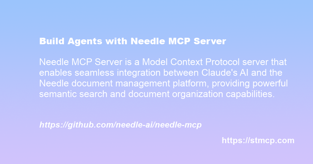 Open Graph image for Build Agents with Needle MCP Server