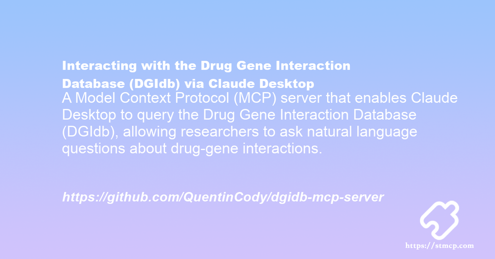 Open Graph image for Interacting with the Drug Gene Interaction Database (DGIdb) via Claude Desktop