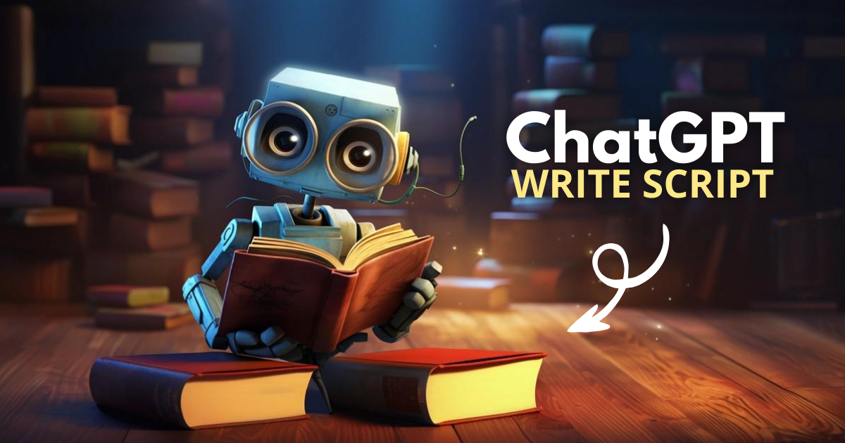 How To Use ChatGPT To Write a Script | Prompt Advance