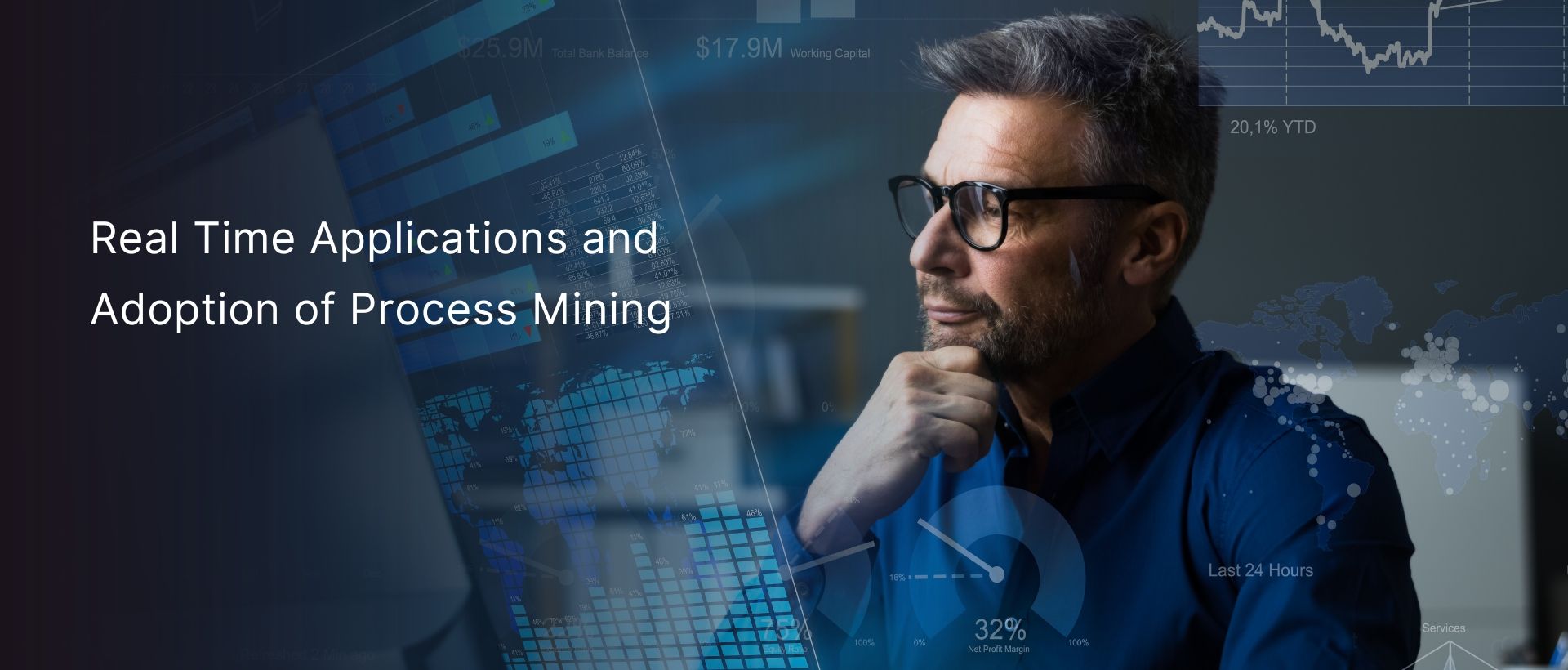 Real Time Applications and Adoption of Process Mining