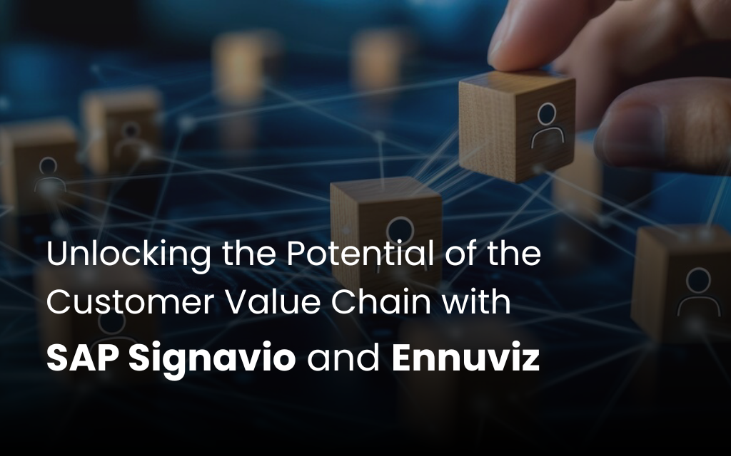 Unlocking the Potential of the Customer Value Chain with SAP Signavio and Ennuviz