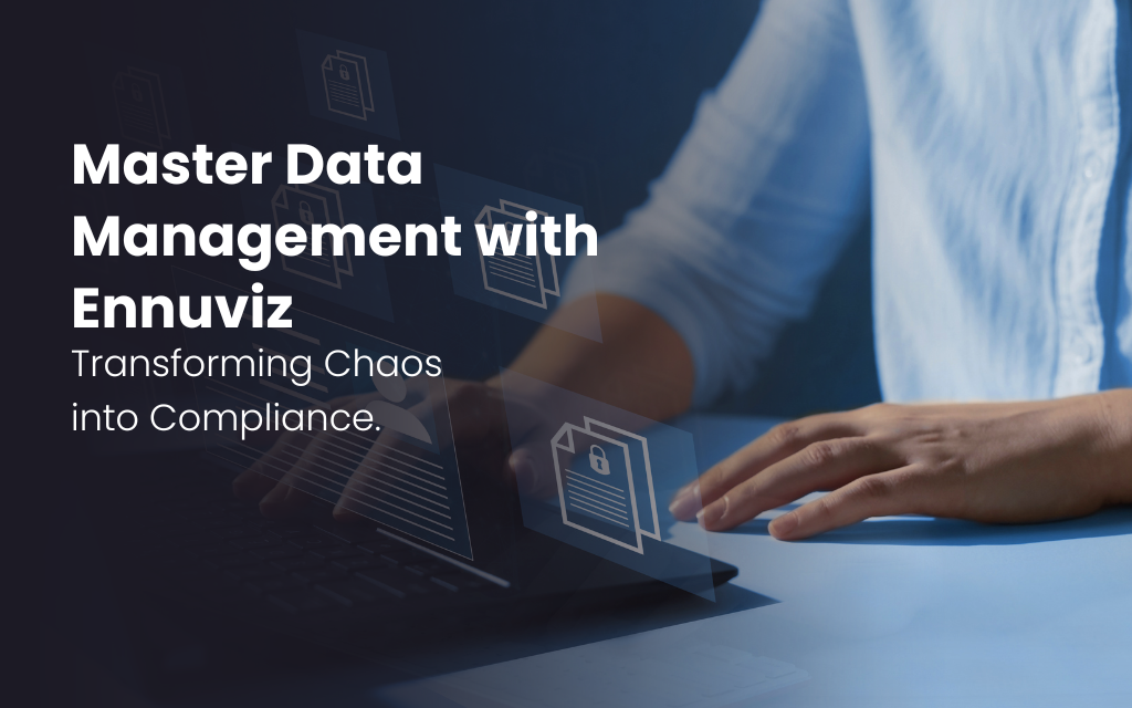 Harnessing the Power of Non-Compliance Remediation: A Game Changer for Master Data Management