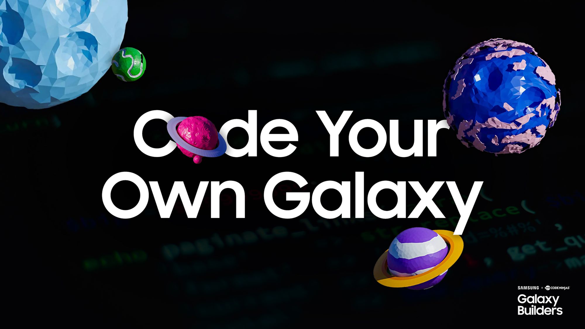 Samsung Code Your Own Galaxy Digital Campaign Image