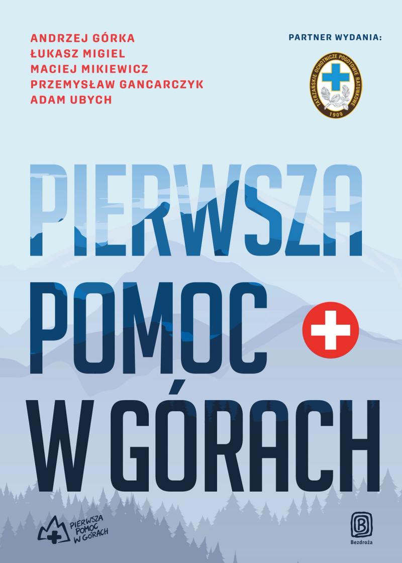 „Pierwsza pomoc w górach”, 2023 wyd. 1.