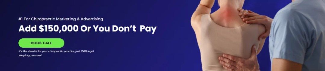 Chiropractic marketing and advertising