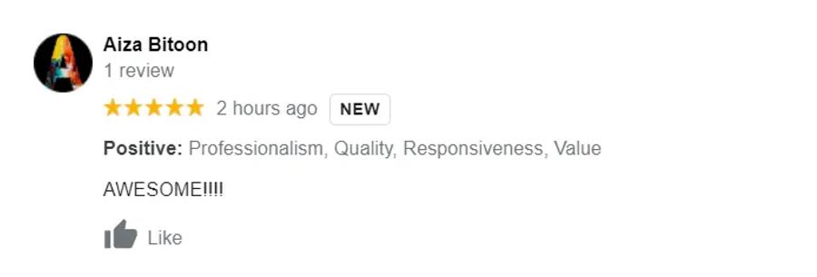 Aiza Bitoon 5 stars: Professionalism, Quality, Responsiveness, Value — "AWESOME!!!!"