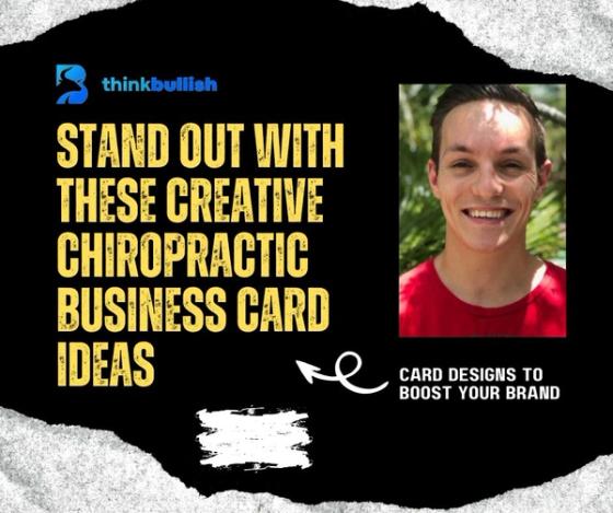 Creative Chiropractic Business Card Ideas to Stand Out