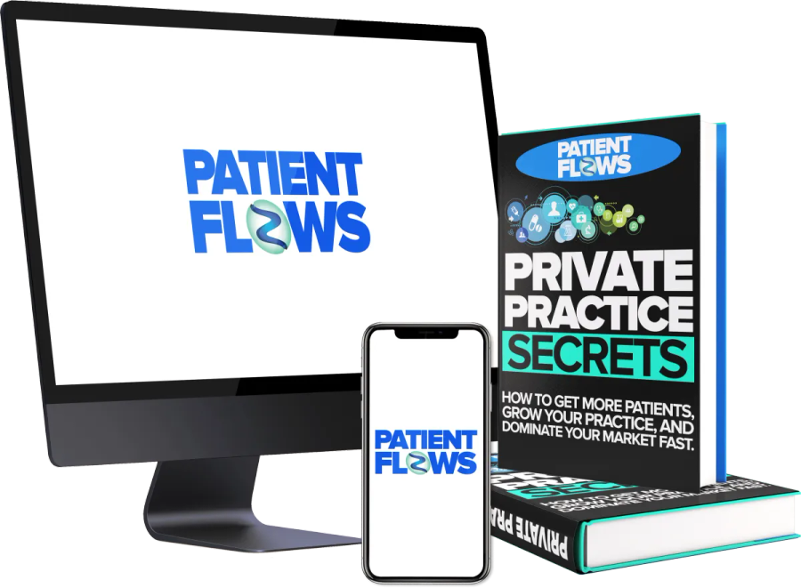 PATIENT FLOWS — Private Practice Secrets (book + monitor + phone mockup)