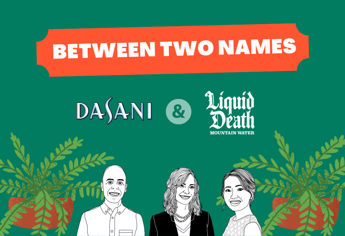Between Two Names: Dasani & Liquid Death