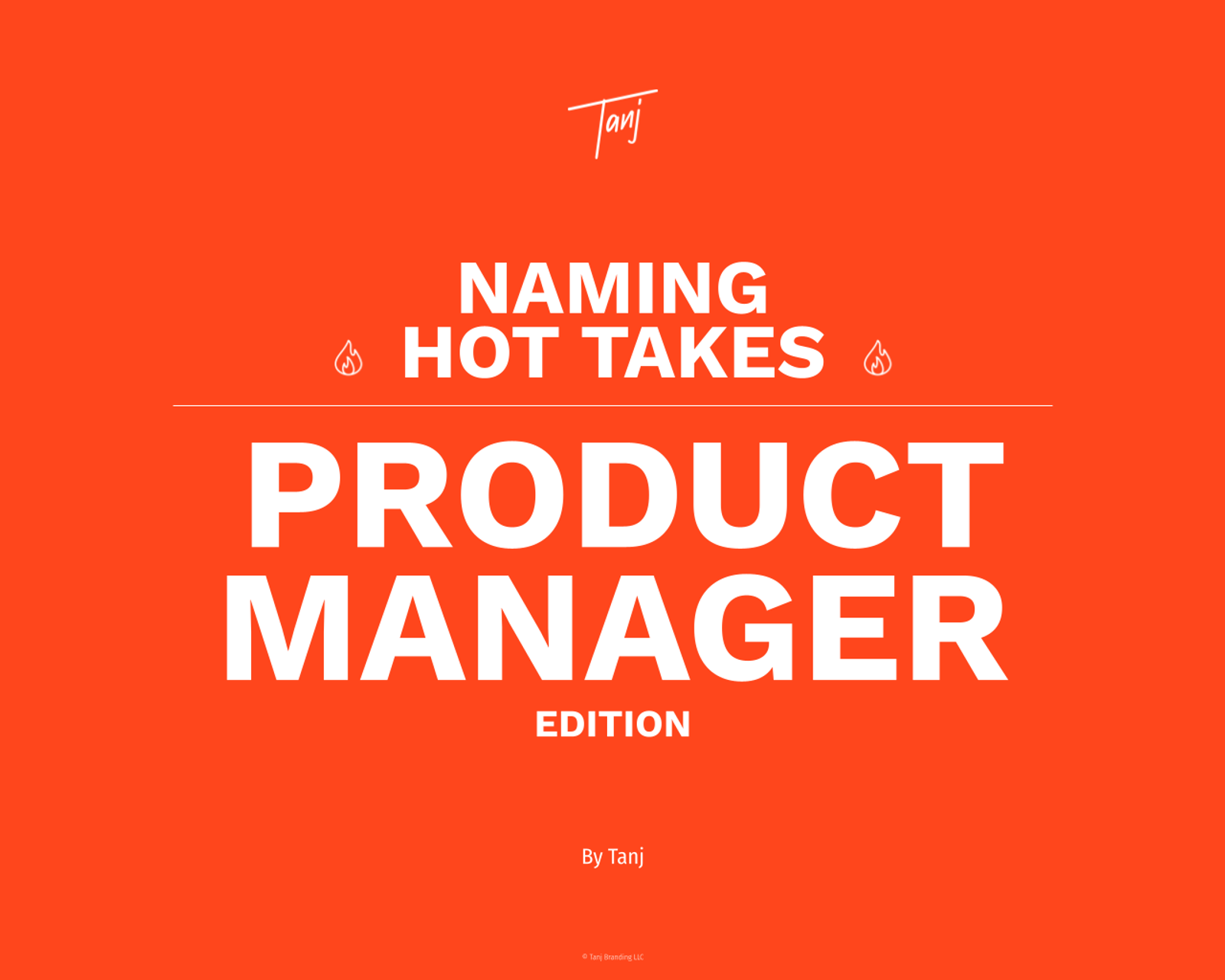 Naming Hot Takes - Product Manager Edition