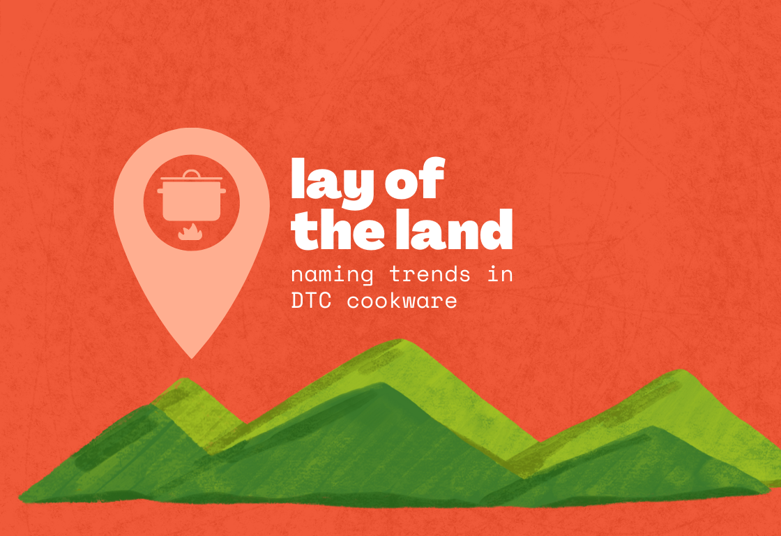 Lay of the Land: DTC Cookware Naming