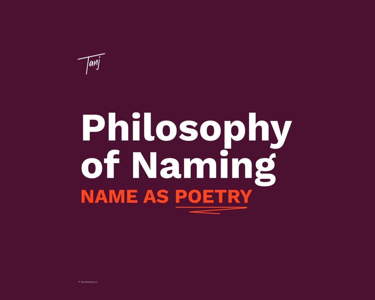 Philosophy of Naming - Name as Poetry