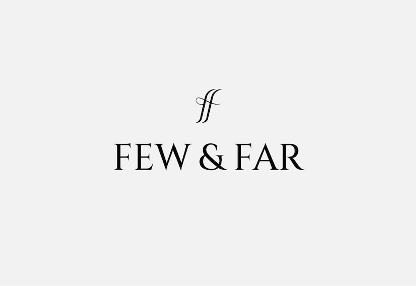 Few & Far