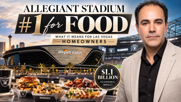 Allegiant Stadium Ranked #1 for Food Among NFL Venues — And What That Means for Las Vegas Homeowners