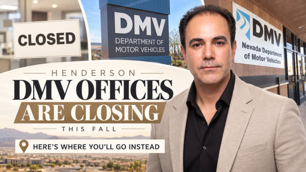 Henderson DMV Offices Are Closing This Fall — Here's Where You'll Go Instead