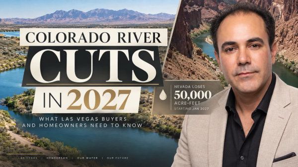 Colorado River Cuts Are Coming in 2027 — What Las Vegas Homeowners and Buyers Need to Know