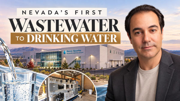 Nevada's First Wastewater-to-Drinking-Water Plant: What Reno's Breakthrough Could Mean for Las Vegas