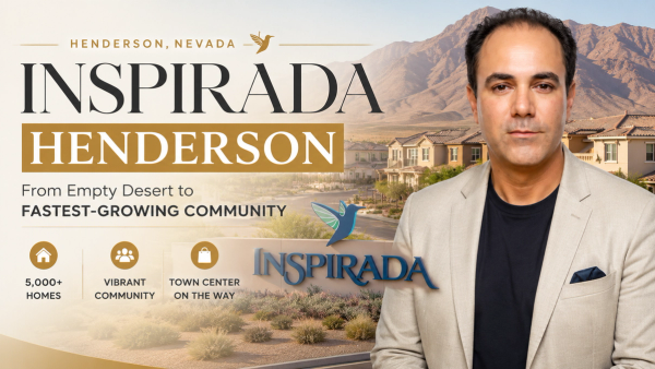 Inspirada Henderson: From Empty Desert to One of the Valley's Fastest-Growing Communities