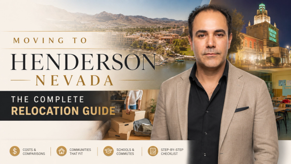 Moving to Henderson, NV: The Complete Relocation Guide