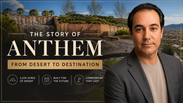 How Anthem Went From 2,535 Acres of Desert to One of Henderson's Signature Communities