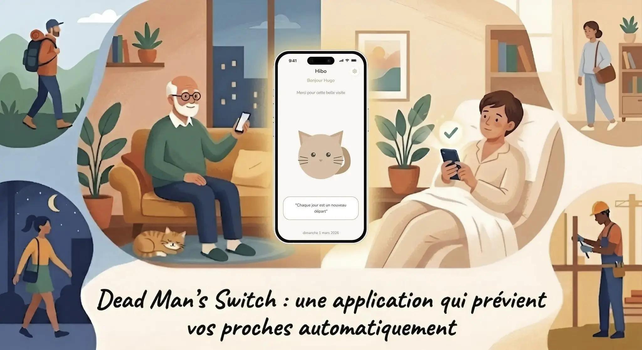 Dead Man’s Switch : qu’est-ce que c’est et pourquoi utiliser une application mobile aujourd’hui