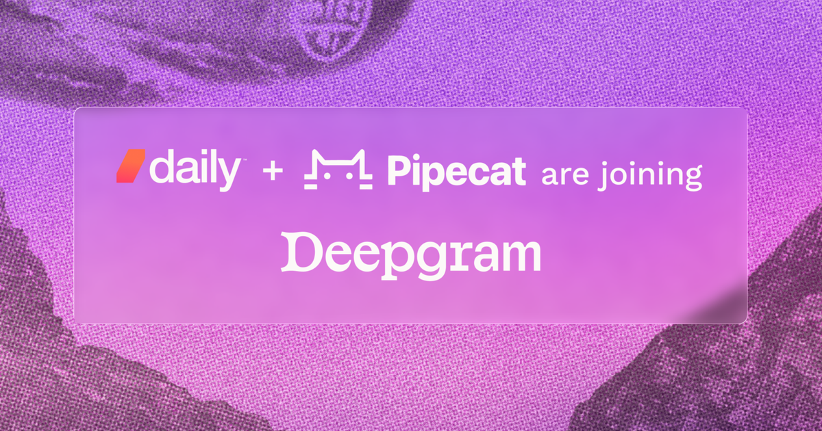 Deepgram acquires Daily to expand open voice AI stack