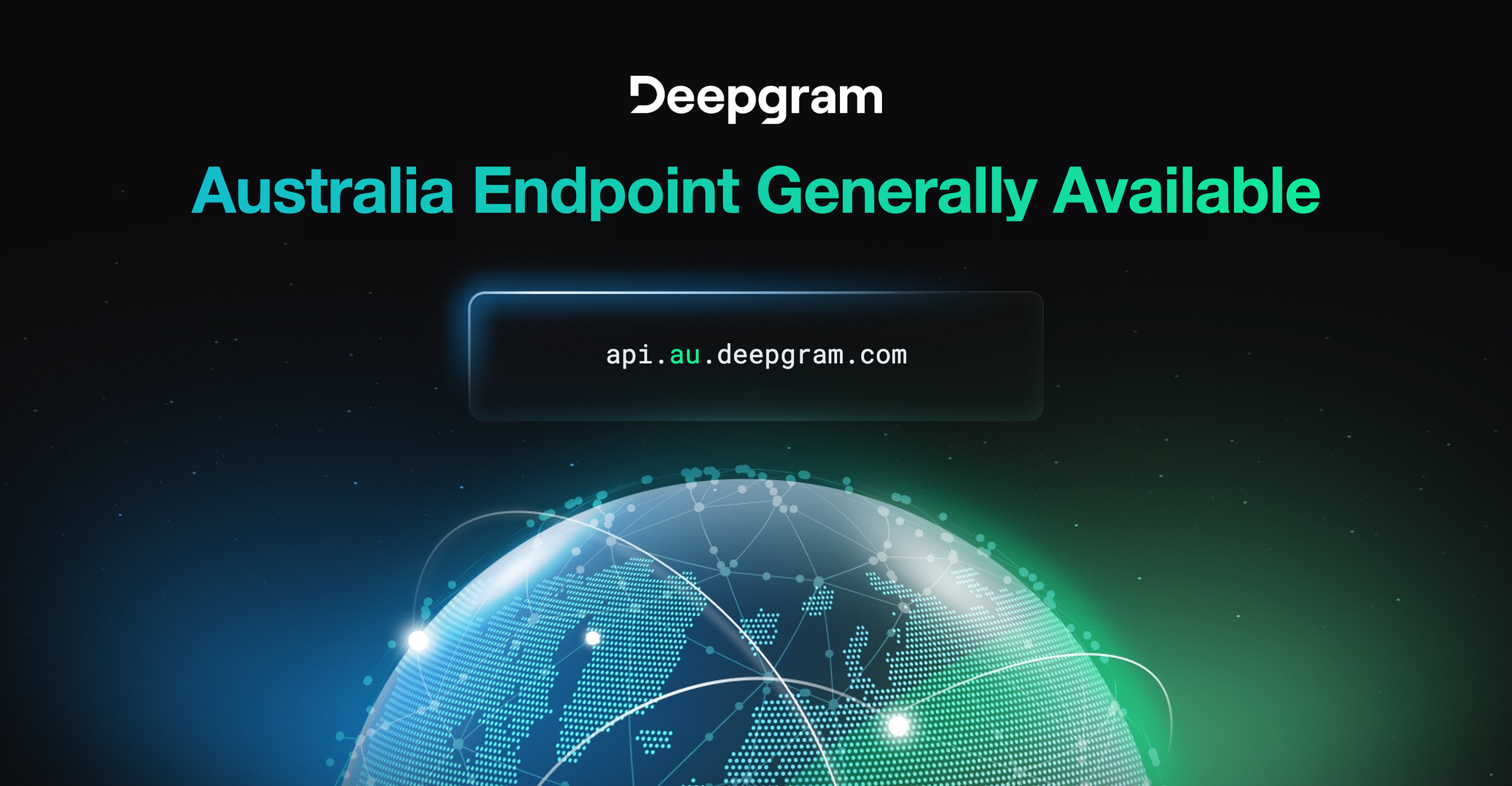 Deepgram blog header announcing the Australia endpoint is now generally available, with api.au.deepgram.com shown over a globe