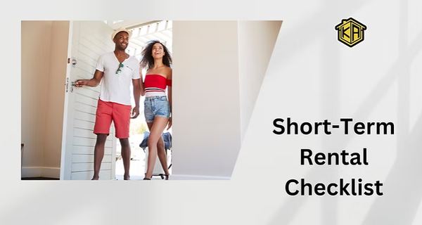 The Ultimate Short-Term Rental Checklist for Hosts: Ensuring a Flawless Guest Experience