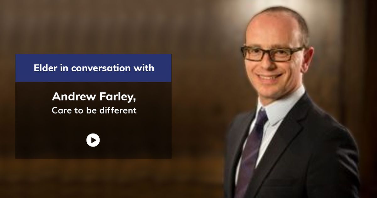 Interview: Andrew Farley, Care to be Different | Elder