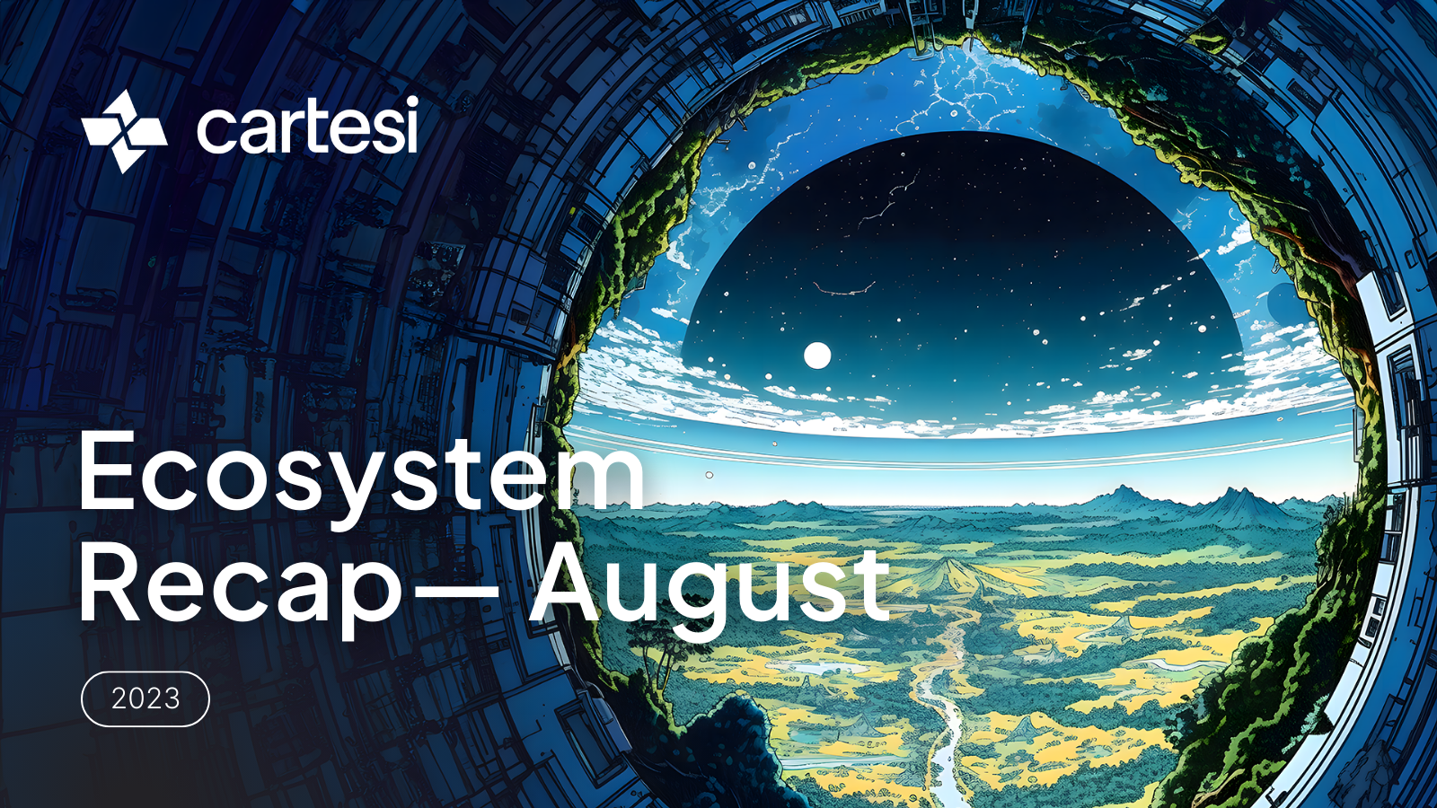 Cartesi Ecosystem Recap - August 2023