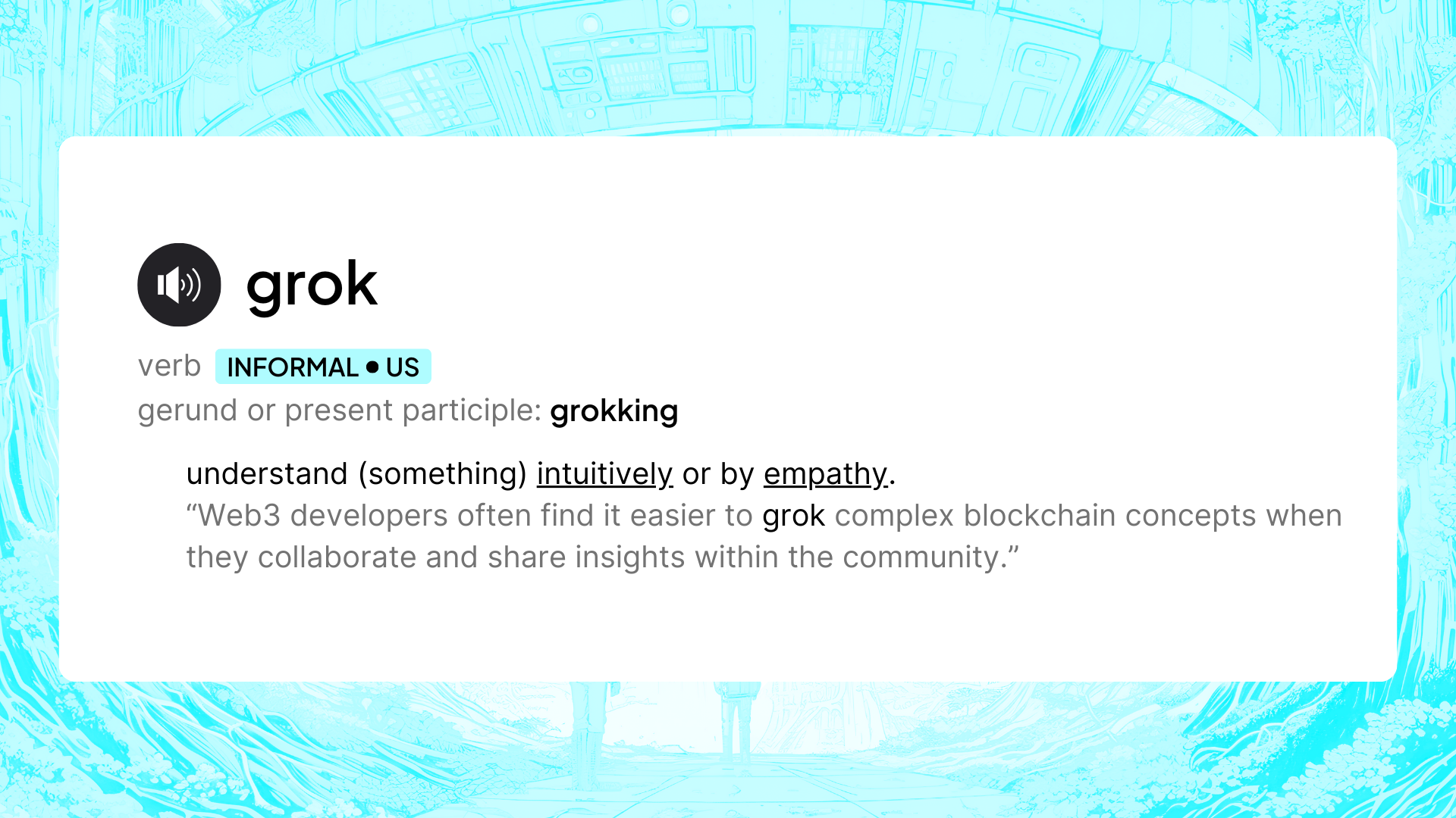 Dictionary Definition of Grok