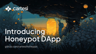 Introducing Honeypot: The First Cartesi Rollup dApp on Mainnet