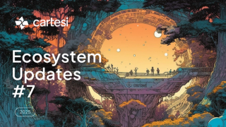 Futuristic, illustrated landscape with a large circular structure embedded in the trees at sunset. People stand on a suspended platform with glowing lights, surrounded by a lush forest in vivid colors of teal, orange, and purple. The Cartesi logo appears in the top left, and large white text reads: 'Cartesi Ecosystem Updates #7 – 2025.'