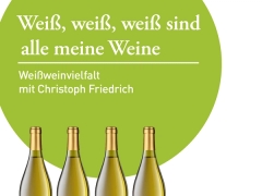 Weiß, weiß, weiß sind alle meine Weine